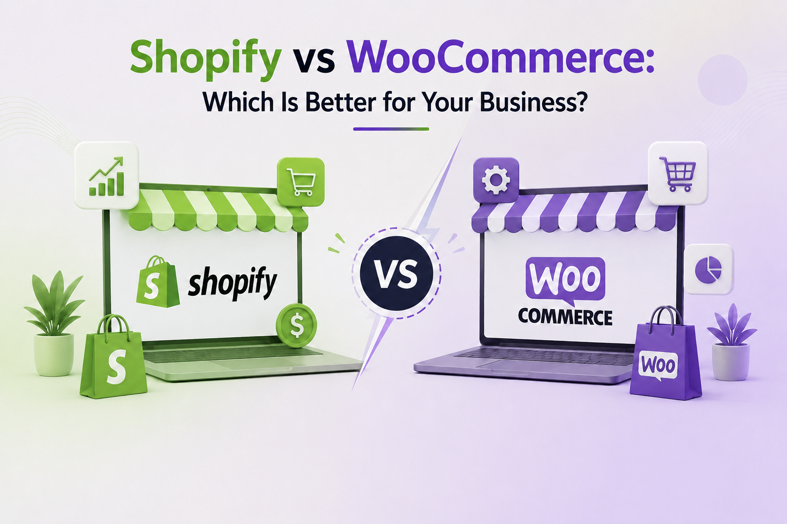 Shopify vs WooCommerce Which Is Better for Your Business 2026